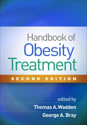 Wadden / Bray |  Handbook of Obesity Treatment | Buch |  Sack Fachmedien