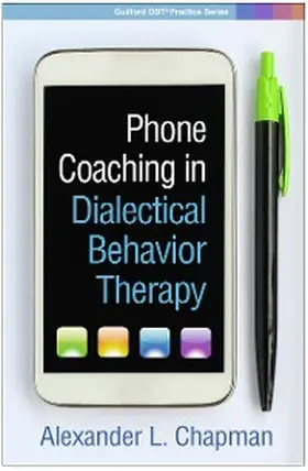 Chapman |  Phone Coaching in Dialectical Behavior Therapy | eBook | Sack Fachmedien