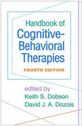 Dobson / Dozois |  Handbook of Cognitive-Behavioral Therapies | Buch |  Sack Fachmedien