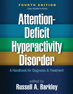 Barkley |  Attention-Deficit Hyperactivity Disorder, Fourth Edition | Buch |  Sack Fachmedien