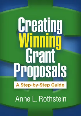 Rothstein |  Creating Winning Grant Proposals | Buch |  Sack Fachmedien
