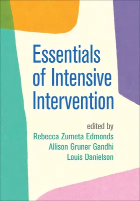 Zumeta Edmonds / Gandhi / Danielson |  Essentials of Intensive Intervention | Buch |  Sack Fachmedien
