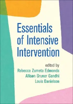 Zumeta Edmonds / Gandhi / Danielson |  Essentials of Intensive Intervention | eBook | Sack Fachmedien