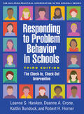 Crone / Hawken / Bundock |  Responding to Problem Behavior in Schools, Third Edition | Buch |  Sack Fachmedien