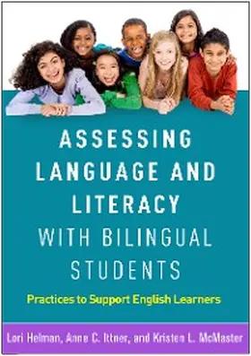 Helman / Ittner / McMaster |  Assessing Language and Literacy with Bilingual Students | eBook | Sack Fachmedien