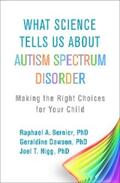 Bernier / Dawson / Nigg |  What Science Tells Us about Autism Spectrum Disorder | eBook | Sack Fachmedien