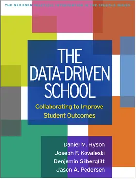 Hyson / Kovaleski / Silberglitt |  The Data-Driven School | Buch |  Sack Fachmedien
