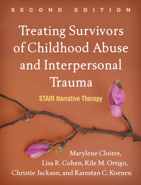 Jackson / Cloitre / Koenen | Treating Survivors of Childhood Abuse and Interpersonal Trauma, Second Edition | Buch | 978-1-4625-4328-1 | sack.de