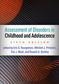 Youngstrom / Prinstein / Mash |  Assessment of Disorders in Childhood and Adolescence | Buch |  Sack Fachmedien