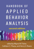 Piazza / Fisher / Roane |  Handbook of Applied Behavior Analysis, Second Edition | Buch |  Sack Fachmedien