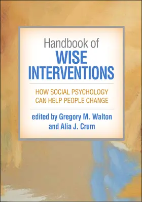 Walton / Crum |  Handbook of Wise Interventions | Buch |  Sack Fachmedien