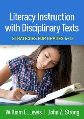 Lewis / Strong |  Literacy Instruction with Disciplinary Texts | eBook | Sack Fachmedien