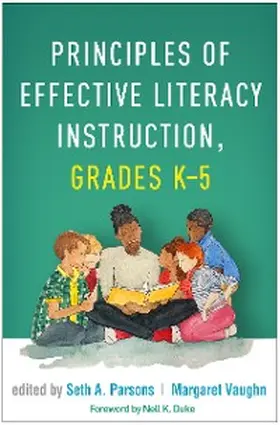 Parsons / Vaughn |  Principles of Effective Literacy Instruction, Grades K-5 | eBook | Sack Fachmedien