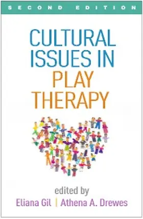 Gil / Drewes |  Cultural Issues in Play Therapy | eBook | Sack Fachmedien