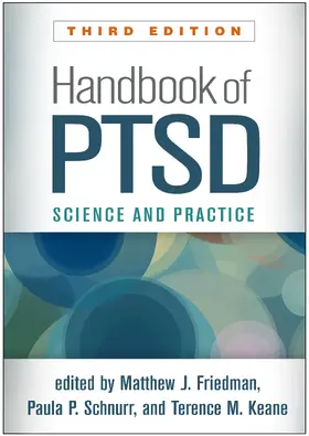 Friedman / Schnurr / Keane |  Handbook of Ptsd | Buch |  Sack Fachmedien