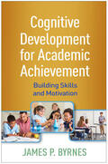 Byrnes |  Cognitive Development for Academic Achievement | Buch |  Sack Fachmedien