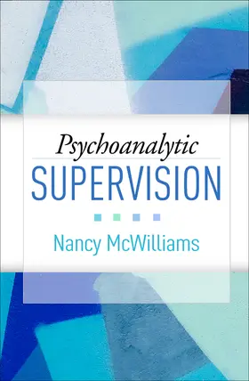 McWilliams |  Psychoanalytic Supervision | Buch |  Sack Fachmedien