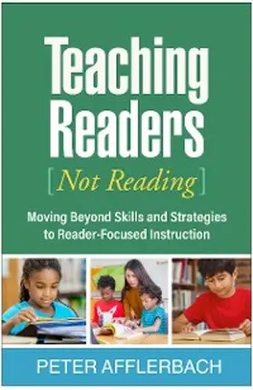 Afflerbach |  Teaching Readers (Not Reading) | eBook | Sack Fachmedien