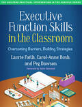 Faith / Bush / Dawson |  Executive Function Skills in the Classroom | Buch |  Sack Fachmedien
