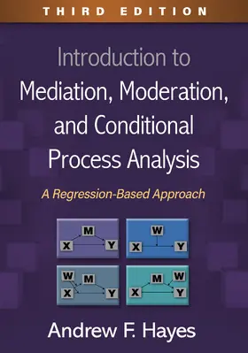 Hayes |  Introduction to Mediation, Moderation, and Conditional Process Analysis | Buch |  Sack Fachmedien