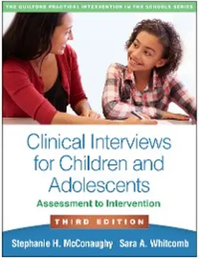 McConaughy / Whitcomb |  Clinical Interviews for Children and Adolescents | eBook | Sack Fachmedien