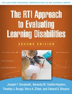Kovaleski / Vanderheyden / Runge |  The RTI Approach to Evaluating Learning Disabilities | eBook | Sack Fachmedien