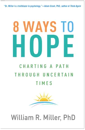 Miller |  8 Ways to Hope | Buch |  Sack Fachmedien