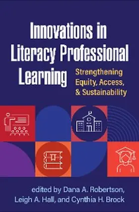 Robertson / Hall / Brock |  Innovations in Literacy Professional Learning | eBook | Sack Fachmedien