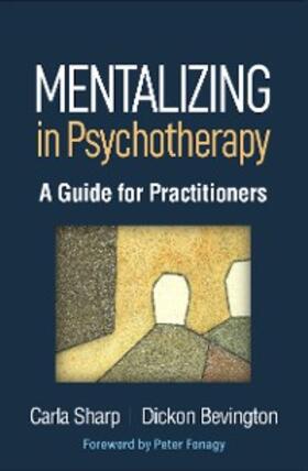 Sharp / Bevington | Mentalizing in Psychotherapy | E-Book | sack.de