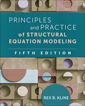 Kline |  Principles and Practice of Structural Equation Modeling, Fifth Edition | Buch |  Sack Fachmedien