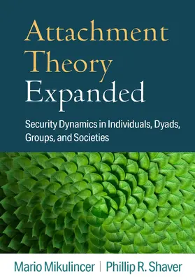 Mikulincer / Shaver |  Attachment Theory Expanded | Buch |  Sack Fachmedien