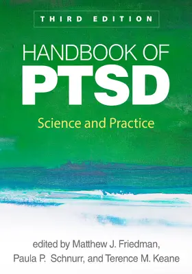 Friedman / Keane / Schnurr |  Handbook of PTSD, Third Edition | Buch |  Sack Fachmedien