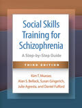 Bellack / Mueser / Fulford |  Social Skills Training for Schizophrenia, Third Edition | Buch |  Sack Fachmedien