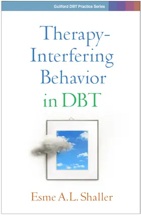Shaller | Therapy-Interfering Behavior in Dbt | Buch | 978-1-4625-5594-9 | www.sack.de