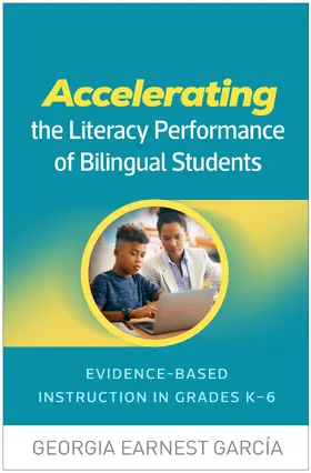 García |  Accelerating the Literacy Performance of Bilingual Students | Buch |  Sack Fachmedien