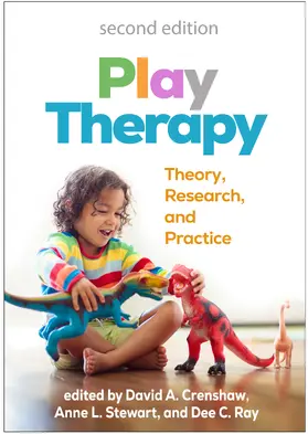 Stewart / Crenshaw / Ray |  Play Therapy, Second Edition | Buch |  Sack Fachmedien
