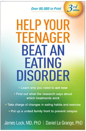 Lock / Le Grange | Help Your Teenager Beat an Eating Disorder | Buch | 978-1-4625-5712-7 | www.sack.de