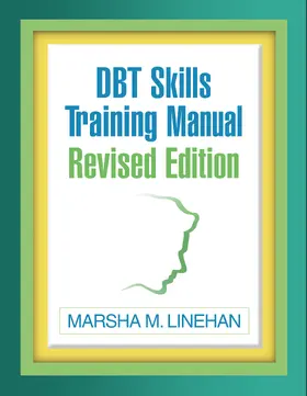 Linehan |  Dbt Skills Training Manual | Buch |  Sack Fachmedien