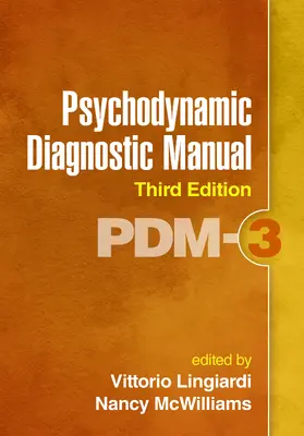 Lingiardi / McWilliams |  Psychodynamic Diagnostic Manual, Third Edition | Buch |  Sack Fachmedien