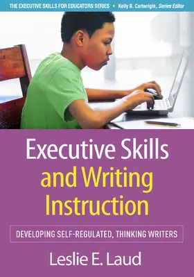 Laud |  Executive Skills and Writing Instruction | Buch |  Sack Fachmedien