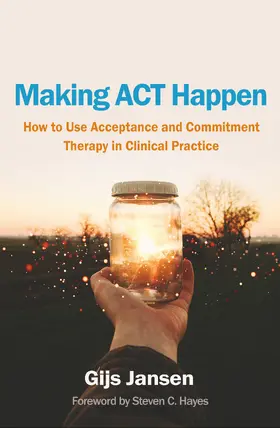 Jansen |  Making ACT Happen | Buch |  Sack Fachmedien