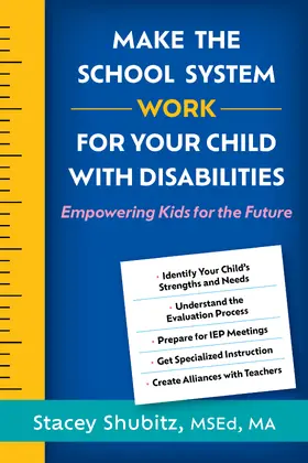 Shubitz |  Make the School System Work for Your Child with Disabilities | Buch |  Sack Fachmedien