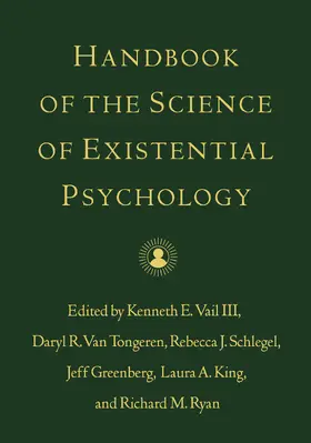 Vail / Vail III / Van Tongeren |  Handbook of the Science of Existential Psychology | Buch |  Sack Fachmedien