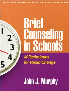 Murphy |  Brief Counseling in Schools | Buch |  Sack Fachmedien
