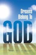 Brandee / Cole / Bobby |  Dreams Belong to God | eBook | Sack Fachmedien
