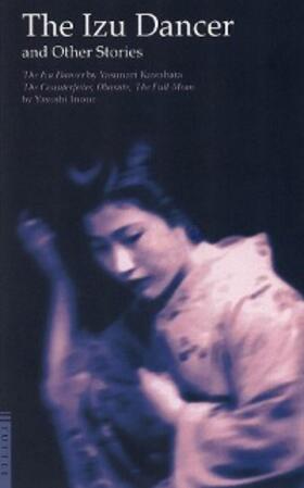 Kawabata / Inoue |  Izu Dancer and Other Stories | eBook | Sack Fachmedien