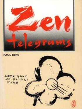 Reps |  Zen Telegrams | eBook | Sack Fachmedien