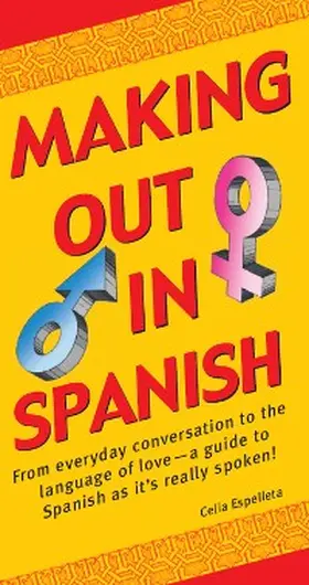 Espelleta |  Making Out In Spanish | eBook | Sack Fachmedien
