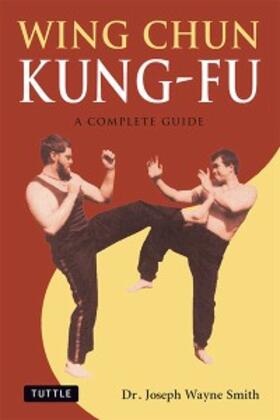 Smith |  Wing Chun Kung-Fu | eBook | Sack Fachmedien
