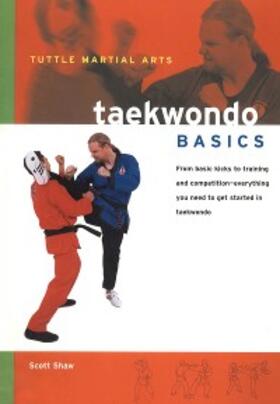 Shaw |  Taekwondo Basics | eBook | Sack Fachmedien